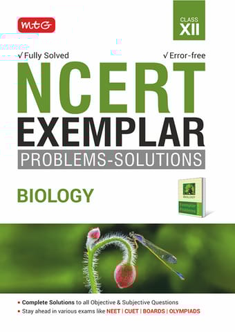 Class 12 Biology Ncert Exemplar Problems Solutions | MTG | Latest Edition