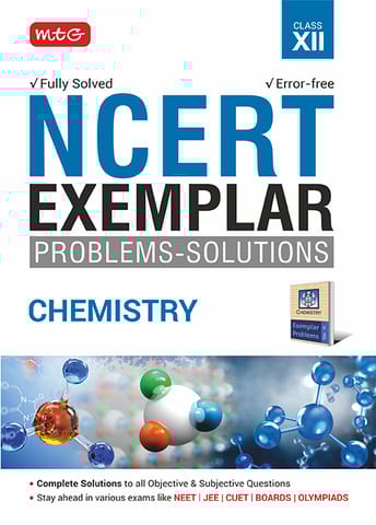 Class 12 Chemistry Ncert Exemplar Problems Solutions | MTG | Latest Edition
