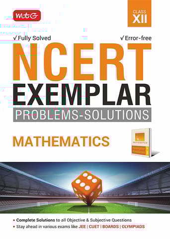 Class 12 Mathematics Ncert Exemplar Problems Solutions | MTG | Latest Edition