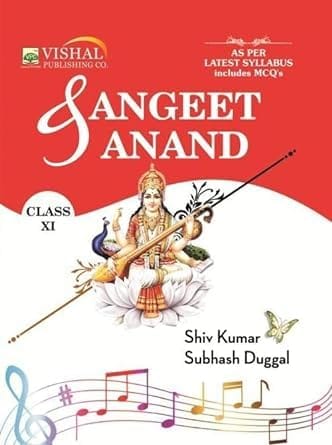 Vishal Sangeet Anand Class 11 CBSE Music Book by Shiv Kumar | English Medium