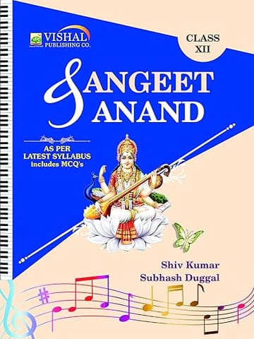 Vishal Sangeet Anand Class 12 CBSE Music Book by Shiv Kumar | English Medium