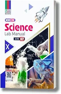 GRB New Lab Manual Science Class 10 | Latest Editon