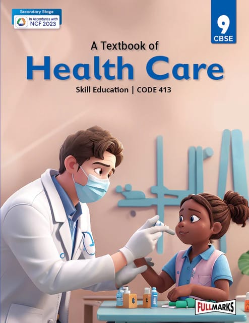 Full Marks Skill Book Health Care Class 9