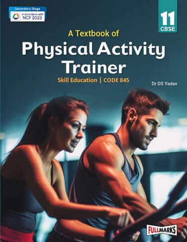 Full Marks Skill Book Physical Activity Trainer Class 11