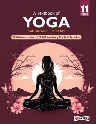 Full Marks Skill Book Yoga Class 11