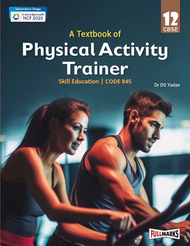 Full Marks Skill Book Physical Activity Trainer Class 12