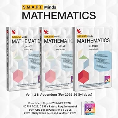 VK SMART Minds Mathematics Class 11 Volume 1, 2 and 3 | Latest Edition