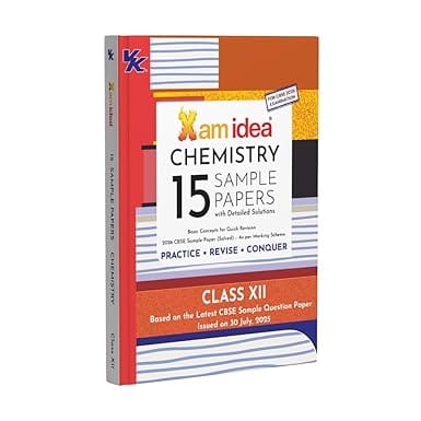 Xam idea CBSE 15 Sample Question Papers Chemistry Class 12 | Latest Edition