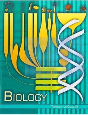 NCERT Class 12 Biology | Latest Edition | With Binding