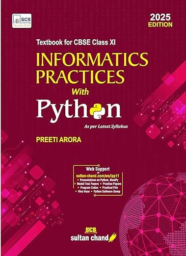 Sultan Chand Informatics Practices with Python Class 11 | Latest Edition