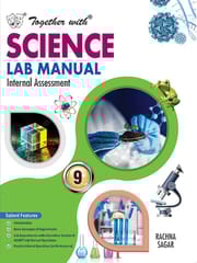 Class 9 Science Together with Lab Manual | Rachna Sagar | Latest Edition