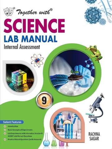 Class 9 Science Together with Lab Manual | Rachna Sagar | Latest Edition