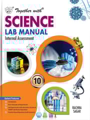 Class 10 Science Together with Lab Manual | Rachna Sagar | Latest Edition