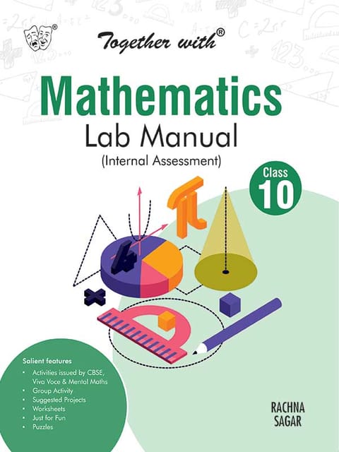 Class 10 Mathematics Together with Lab Manual | Rachna Sagar | Latest Edition