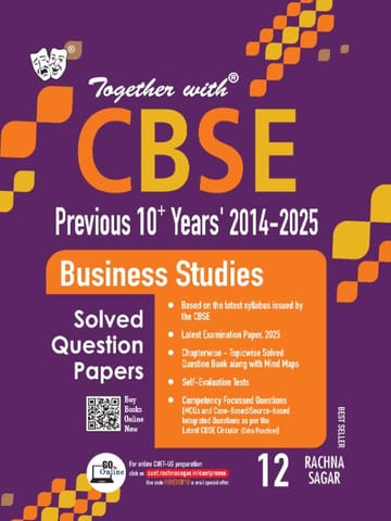 Class 12 Business Studies Together with CBSE Previous 10+ Years Solved Question Bank | Rachna Sagar | Latest Edition