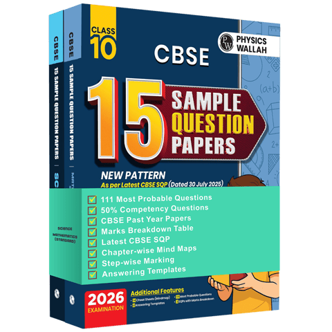 PW CBSE 15 SAMPLE QUESTION PAPERS SCIENCE AND MATHEMATICS (STANDARD) CLASS 10 | LATEST EDITION