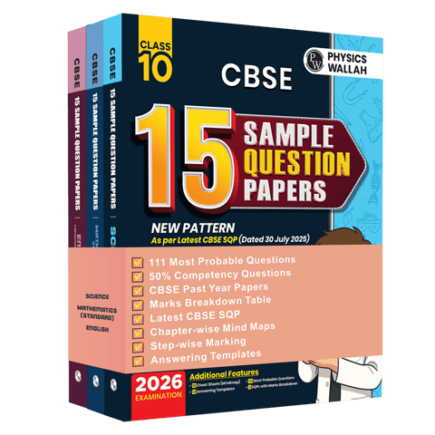 PW CBSE 15 SAMPLE QUESTION PAPERS SCIENCE, MATHEMATICS AND ENGLISH CLASS 10 | LATEST EDITION