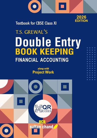 TS Grewal's Double Entry Book Keeping Financial Accounting Textbook for CBSE Class 11