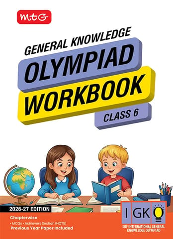 MTG International General Knowledge Olympiad (IGKO) Workbook Class 6 | Latest Edition